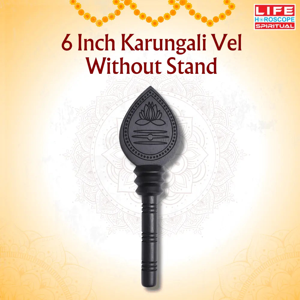 6 Inch Karungali Vel Without Stand